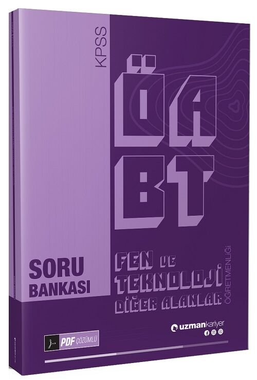 Uzman Kariyer ÖABT Fen ve Teknoloji Diğer Alanlar Soru Bankası PDF Çözümlü Uzman Kariyer Yayınları