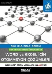 Kodlab Word ve Excel için Otomasyon Çözümleri - Hürol Aslan Kodlab Yayınları
