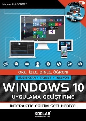 Kodlab Windows 10 Uygulama Geliştirme - Mehmet Akif Sönmez Kodlab Yayınları