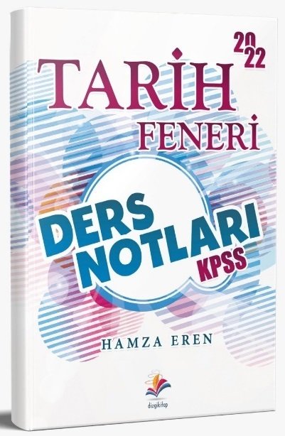 Dizgi Kitap 2022 KPSS Tarih Feneri Ders Notları - Hamza Eren Dizgi Kitap Yayınları