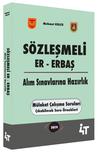 4T Yayınları 2019 Sözleşmeli Er-Erbaş Alım Sınavlarına Hazırlık Mehmet Kolcu 4T Yayınları