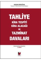 Adalet Tahliye, Kira Tespiti, Kira Alacağı ve Tazminat Davaları - Hasan Erdoğan Adalet Yayınevi