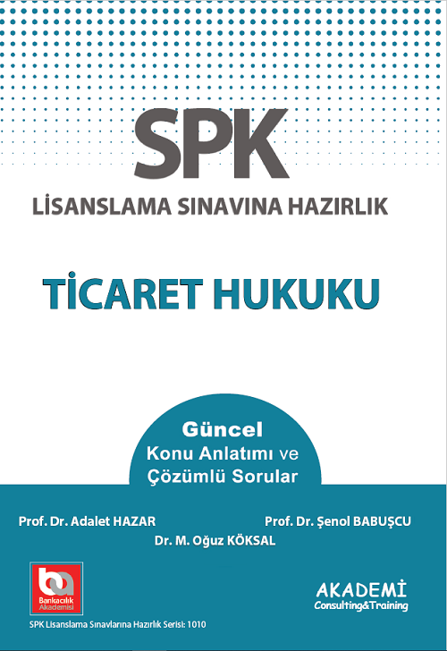 Akademi SPK Ticaret Hukuku Akademi Consulting Yayınları