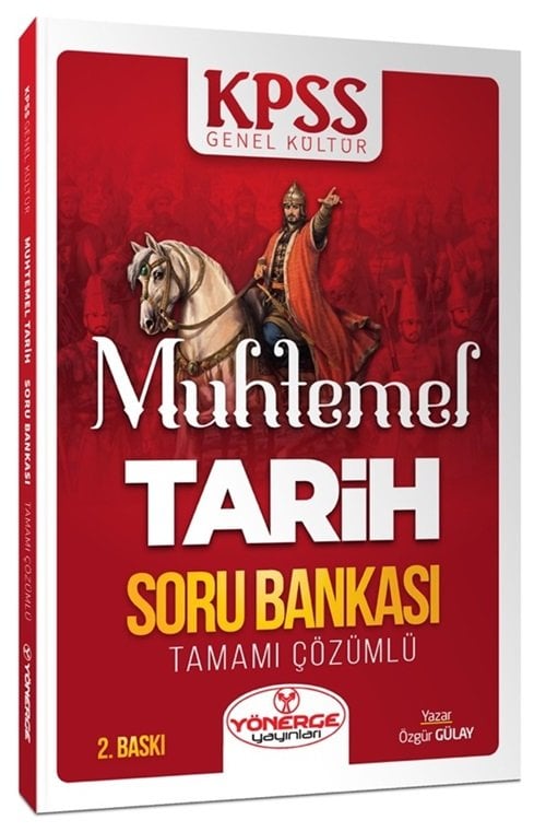 Yönerge KPSS Tarih Muhtemel Soru Bankası Çözümlü - Özgür Gülay Yönerge Yayınları