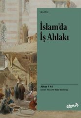 Albaraka İslam da İş Ahlakı - Abbas J. Ali Albaraka Yayınları