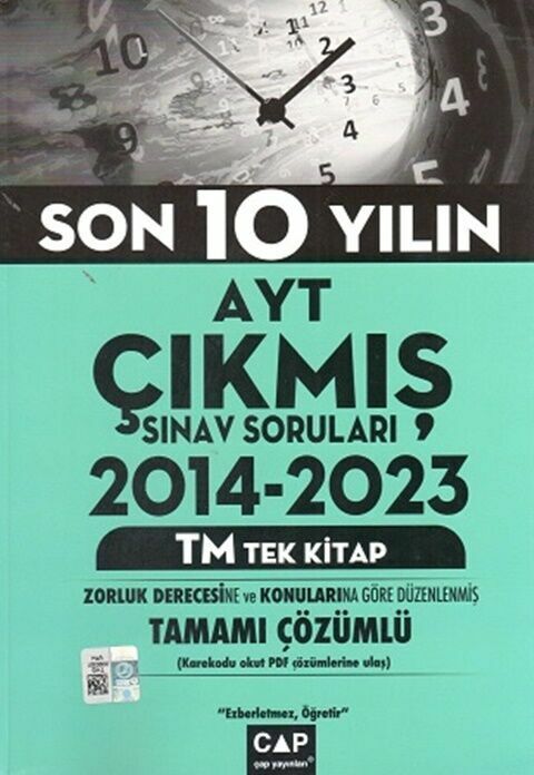 Çap Yayınları YKS AYT 2014-2023 Son 10 Yılın Çıkmış Sınav Soruları TM Tek Kitap Çözümlü Çap Yayınları