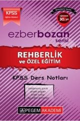 Pegem KPSS Eğitim Bilimleri Rehberlik ve Özel Eğitim Ezberbozan Ders Notları Pegem Akademi