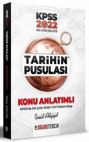 Doğru Tercih 2022 KPSS Tarihin Pusulası Konu Anlatımı - İsmail Adıgüzel Doğru Tercih Yayınları