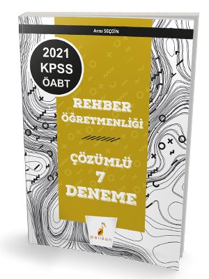 Pelikan 2021 ÖABT Rehber Öğretmenliği 7 Deneme Çözümlü Pelikan Yayınları