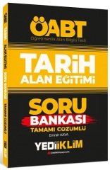 Yediiklim 2022 ÖABT Tarih Öğretmenliği Alan Eğitimi Soru Bankası Çözümlü - Emrah Kaya Yediiklim Yayınları