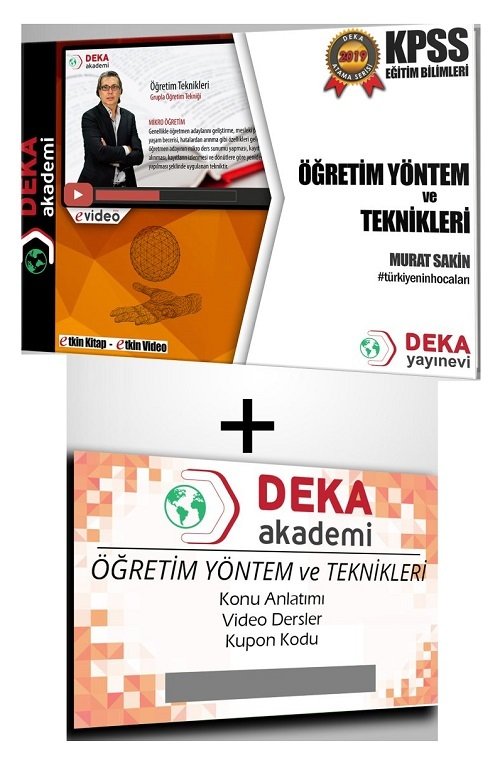 Deka Akademi 2019 KPSS Öğretim Yöntem ve Teknikleri Etkin Videolu Ders Notları Deka Akademi Yayınları