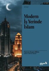 Albaraka Modern İş Yerinde İslam - Patricia Sloane-White Albaraka Yayınları