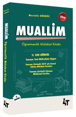 4T Yayınları 2019 MUALLİM Öğretmenlik Mülakat Kitabı Mustafa Gündüz 2. Baskı 4T Yayınları