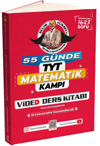 Bıyıklı Matematik YKS TYT 55 Günde Matematik Kampı Video Ders Kitabı - Selim Yüksel Bıyıklı Matematik