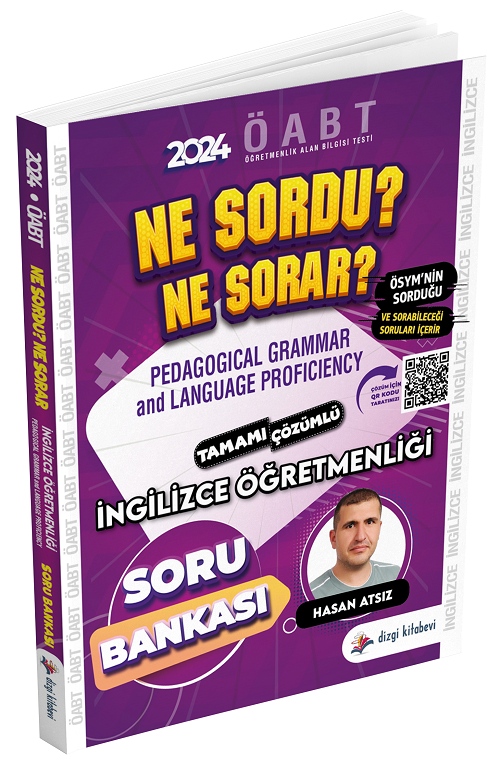 Dizgi Kitap 2024 ÖABT İngilizce Öğretmenliği Pedagogical Grammar And Language Proficiency Ne Sordu Ne Sorar Soru Bankası Çözümlü - Hasan Atsız Dizgi Kitap Yayınları