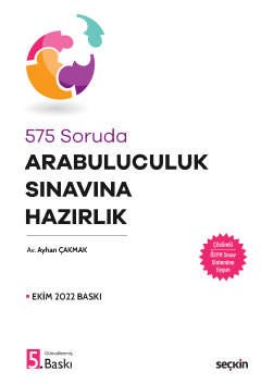 Seçkin 575 Soruda Arabuluculuk Sınavına Hazırlık - Ayhan Çakmak Seçkin Yayınları