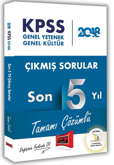 Yargı 2018 KPSS Genel Yetenek Genel Kültür Son 5 Yıl Çıkmış Sorular Çözümlü Yargı Yayınları