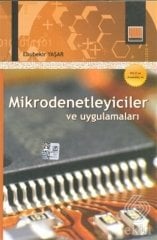 Murathan Mikrodenetleyiciler ve Uygulamaları - Ebubekir Yaşar Murathan Yayınları