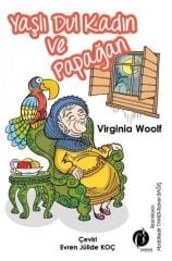 Yaşlı Dul Kadın ve Papağan - Virginia Woolf Herdem Kitap