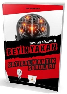 Pelikan KPSS DGS ALES YKS Beyin Yakan Sayısal Mantık Soruları Çözümlü Pelikan Yayınları