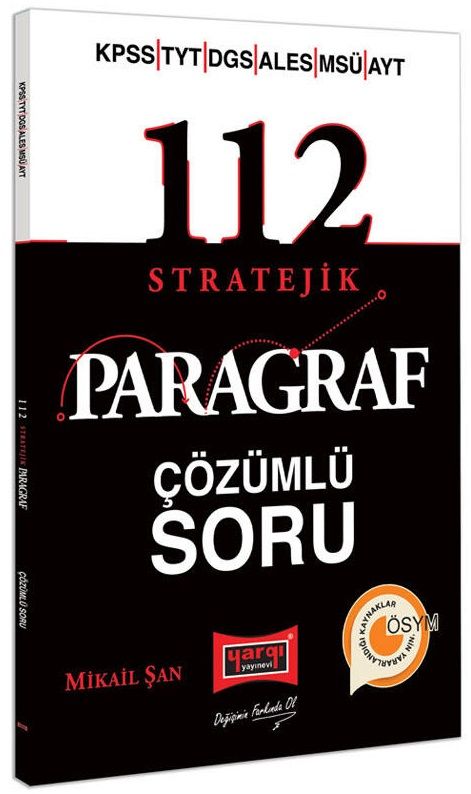 SÜPER FİYAT Yargı KPSS TYT DGS ALES MSÜ AYT 112 Stratejik Paragraf Soru Bankası Çözümlü - Mikail Şan Yargı Yayınları