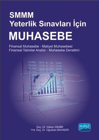 Nobel SMMM Yeterlilik Sınavları İçin Muhasebe - Volkan Demir Nobel Akademi Yayınları