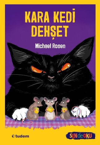 Sen de Oku - Kara Kedi Dehşet - Michael Rosen Tudem Yayınları