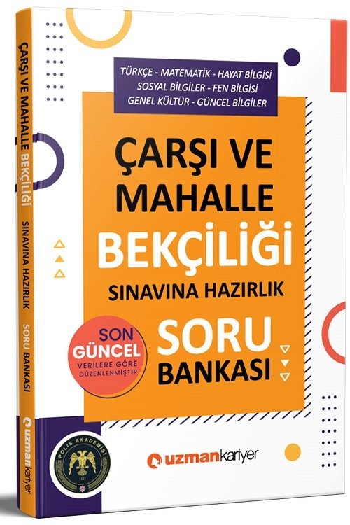 Uzman Kariyer Çarşı ve Mahalle Bekçiliği Sınavları Hazırlık Soru Bankası Uzman Kariyer Yayınları