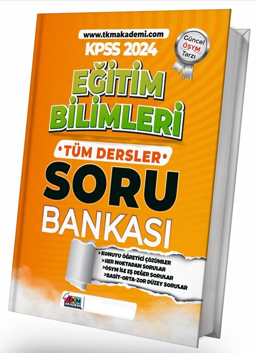 TKM Akademi 2024 KPSS Eğitim Bilimleri Soru Bankası Tek Kitap TKM Akademi