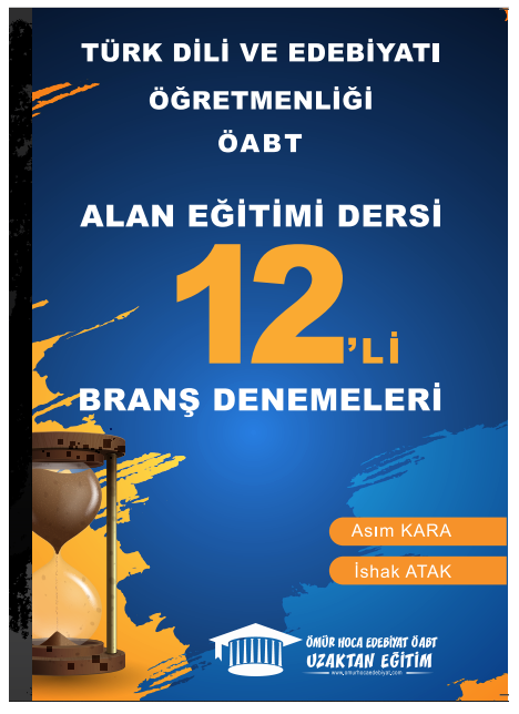 Ömür Güner ÖABT Türk Dili Edebiyatı Alan Eğitimi 12 Branş Deneme Ömür Hoca Uzaktan Eğitim