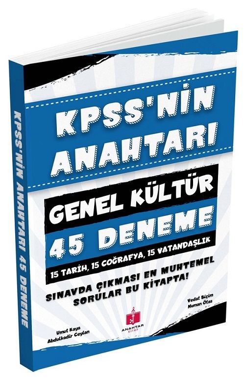 Anahtar Kitap KPSS nin Anahtarı Genel Kültür 45 Deneme - Umut Kaya Anahtar Kitap