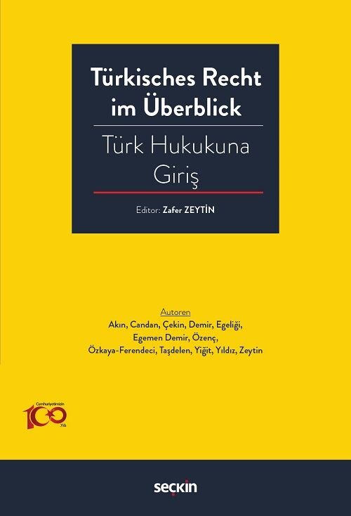 Seçkin Türkisches Recht im Überblick–Türk Hukukuna Giriş - Zafer Zeytin Seçkin Yayınları