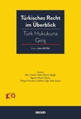 Seçkin Türkisches Recht im Überblick–Türk Hukukuna Giriş - Zafer Zeytin Seçkin Yayınları