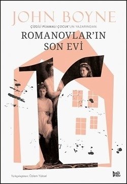 Romanovlar’ın Son Evi - John Boyne Delidolu Yayınları