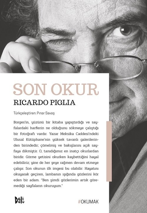 Son Okur - Ricardo Piglia Delidolu Yayınları