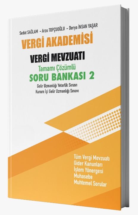 Akfon Vergi Akademisi Vergi Mevzuatı Soru Bankası 2 Çözümlü 4. Baskı Akfon Yayınları