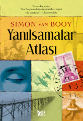 Yanılsamalar Atlası - Simon Van Booy Delidolu Yayınları