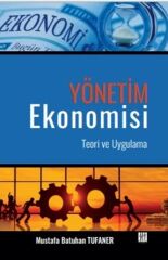 Gazi Kitabevi Yönetim Ekonomisi - Mustafa Batuhan Tufaner Gazi Kitabevi