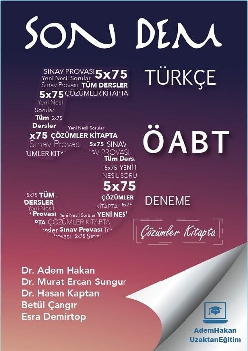 Adem Hakan ÖABT Türkçe Öğretmenliği Son Dem 5 Deneme Çözümlü Adem Hakan UZEM