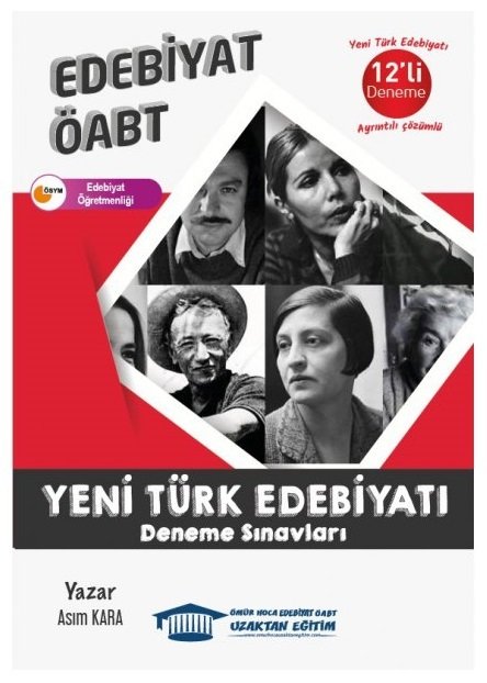 Ömür Güner ÖABT Türk Dili Edebiyatı Yeni Türk Edebiyatı 12 Deneme - Asım Kara Ömür Hoca Uzaktan Eğitim