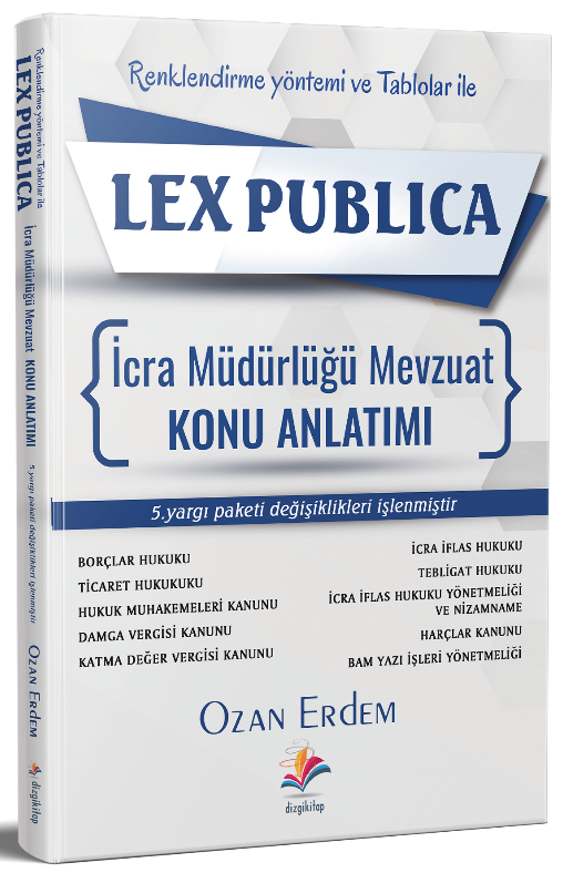 Dizgi Kitap İcra Müdürlüğü LEX Publica Mevzuat 2 Cilt Konu Anlatımı - Ozan Erdem Dizgi Kitap