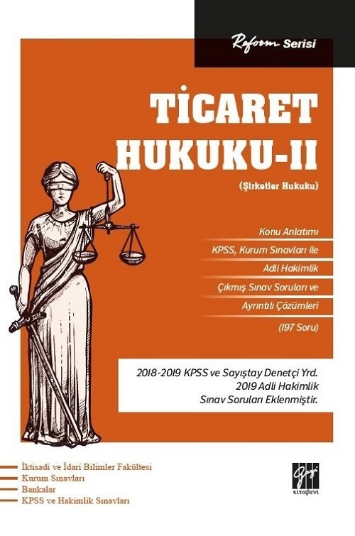 Gazi Kitabevi Ticaret Hukuku - II (Şirketler Hukuku) - Reform Serisi Gazi Kitabevi