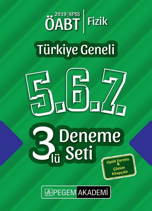 Pegem 2019 ÖABT Fizik Öğretmenliği Türkiye Geneli 3 Deneme (5.6.7) Pegem Akademi Yayınları