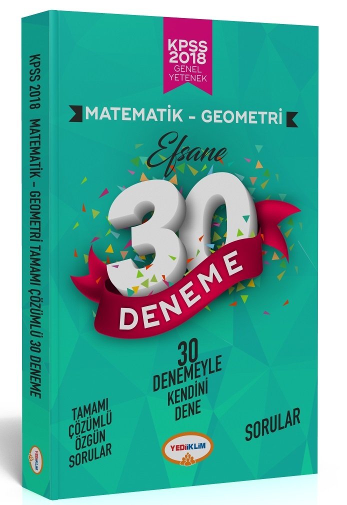Yediiklim 2018 KPSS Matematik Geometri Efsane 30 Deneme Çözümlü Yediiklim Yayınları