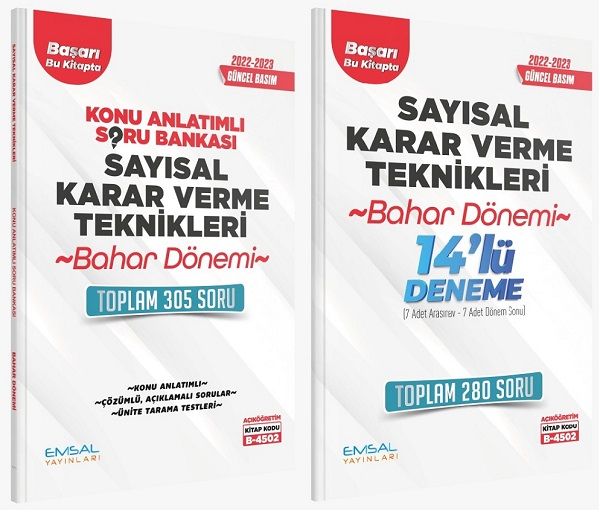 Emsal 2022-23 Açıköğretim B-4502 Bahar Sayısal Karar Verme Teknikleri Konu Anlatımlı Soru Bankası + 14 Deneme 2 li Set Emsal Yayınları