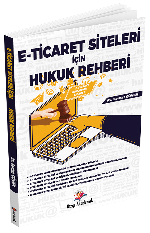 Dizgi Kitap E-Ticaret Siteleri İçin Hukuk Rehberi - Serhat Güven Dizgi Kitap