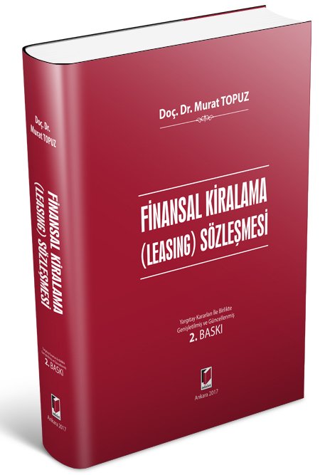 Adalet Finansal Kiralama Leasing Sözleşmesi - Murat Topuz Adalet Yayınevi