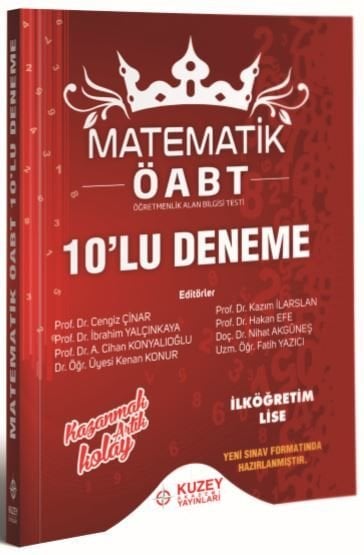 Kuzey Akademi ÖABT İlköğretim-Lise Matematik 10 Deneme Çözümlü - Cengiz Çınar Kuzey Akademi Yayınları