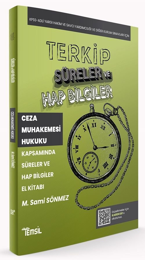 Temsil KPSS A Grubu Hakimlik TERKİP Ceza Muhakemesi Hukuku Süreler ve Hap Bilgiler El Kitabı - Sami Sönmez Temsil Yayınları