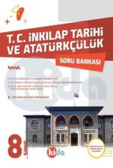 Kida 8. Sınıf TC İnkılap Tarihi ve Atatürkçülük Soru Bankası Kida Yayınları